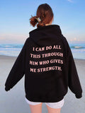 Cotton Unisex Hoodie Print Quote I Can Do All This Through Him Who Gives Me Strength.-Outfit